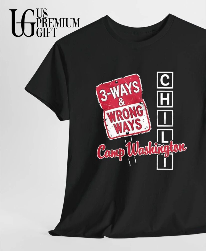 Camp Washington Chili 3-Ways Wrong Ways shirt