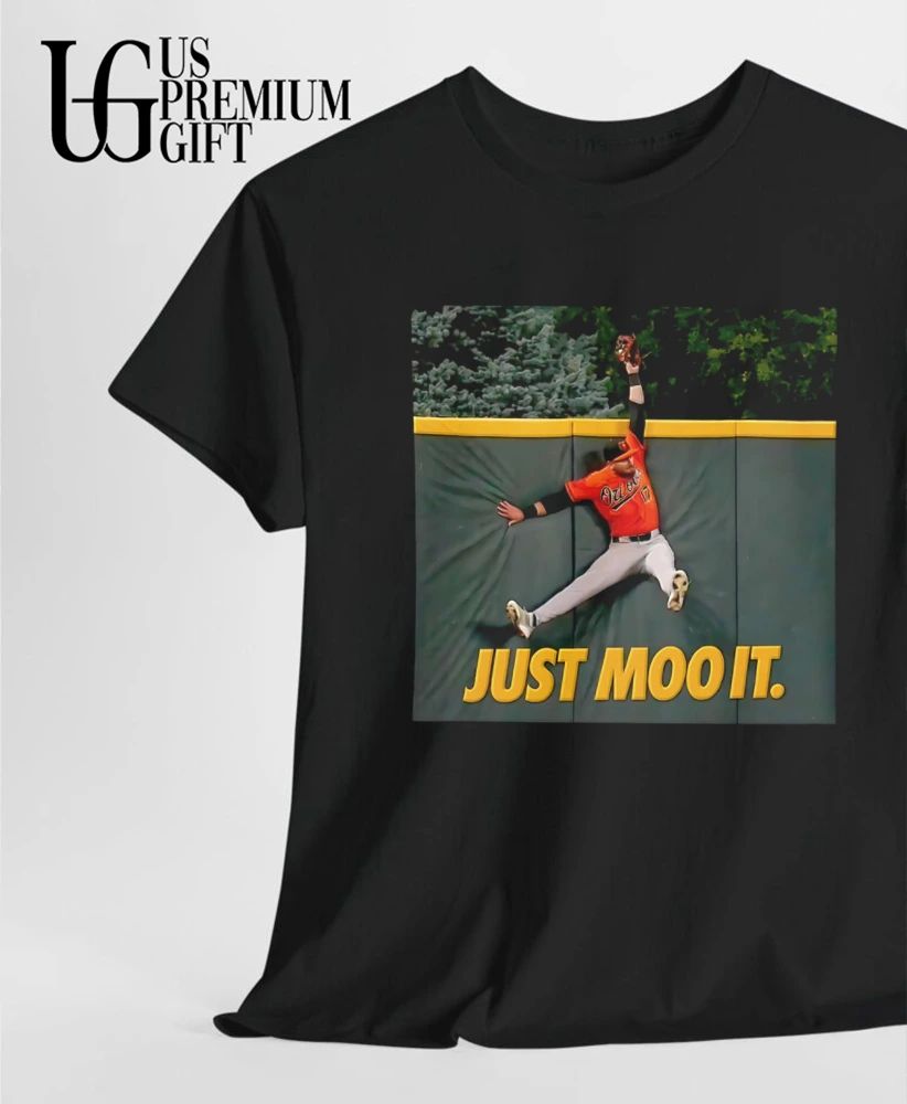 Just Moo It The Catch Colton Cowser Baltimore Orioles baseball 2026 shirt