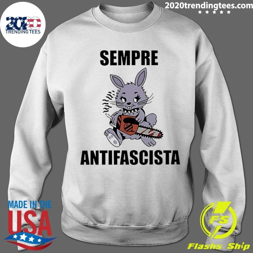 Sempre Antifascista Bunny With Chainsaw Shirt