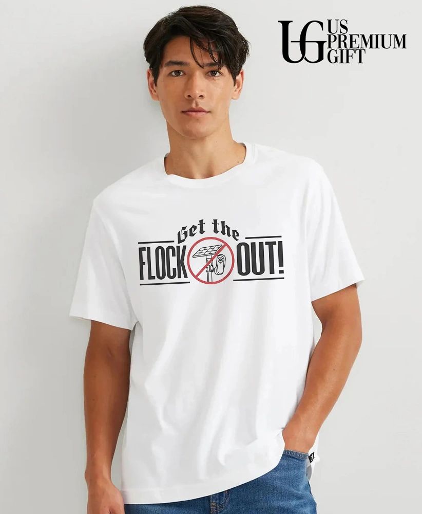 Get the Flock Out shirt