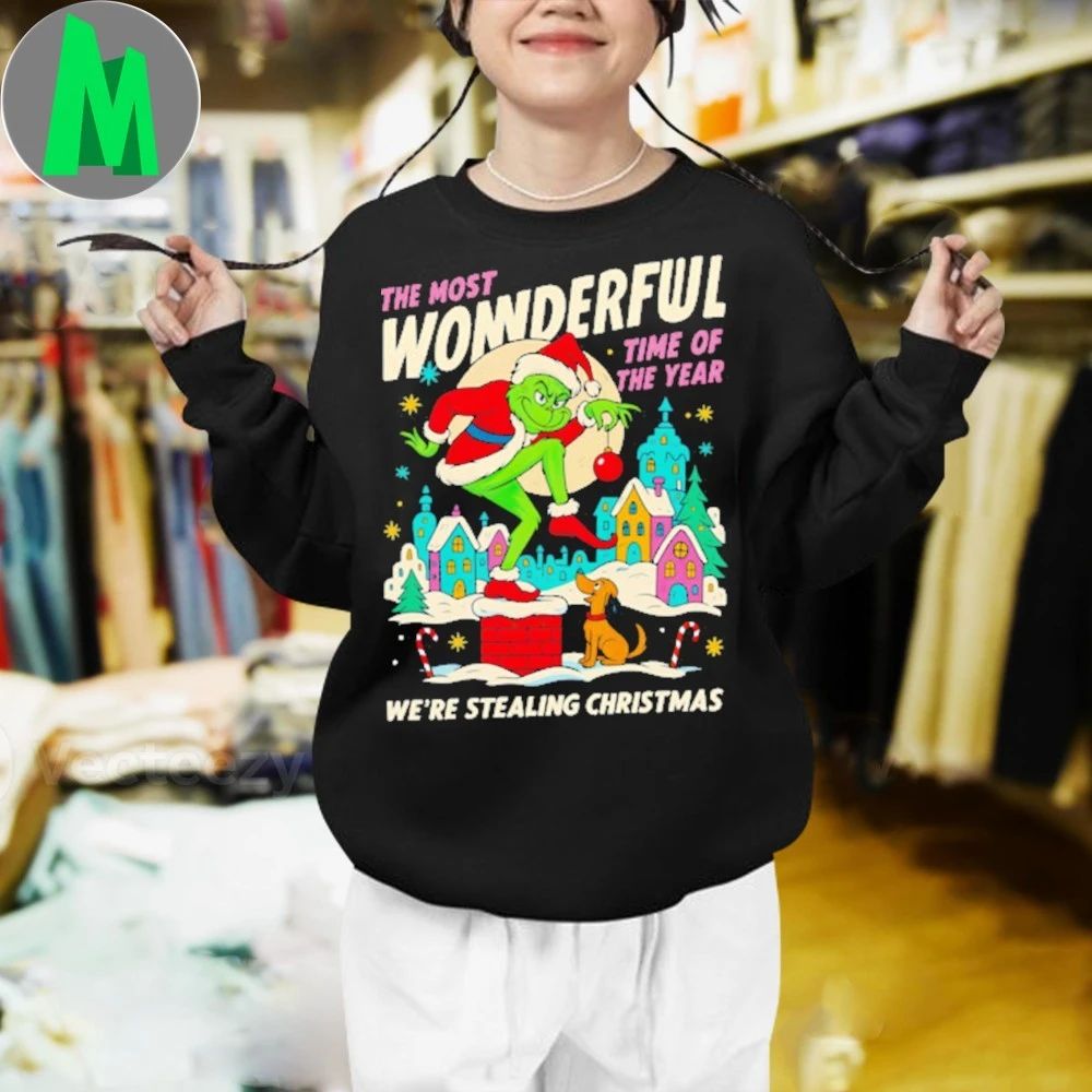 90s Christmas Movie Character The Most Wonderful Time Of The Year We’re Stealing Christmas Shirt