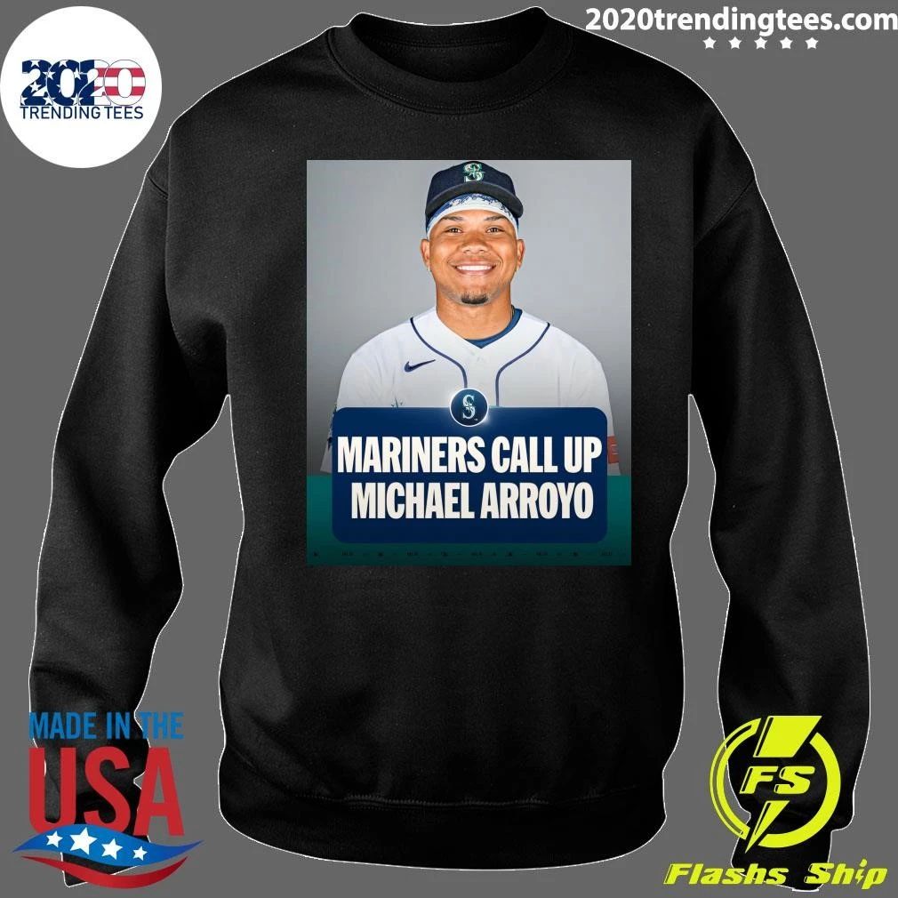 The Mariners call up MLB Pipeline’s No. 45 overall prospect INF-OF Michael Arroyo Shirt