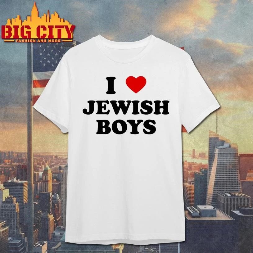 I Love Jewish Boys Funny Shirt