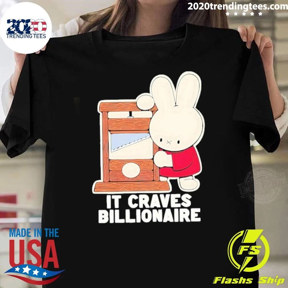 It Craves Villionaire Rabbit And Brutal Shirt