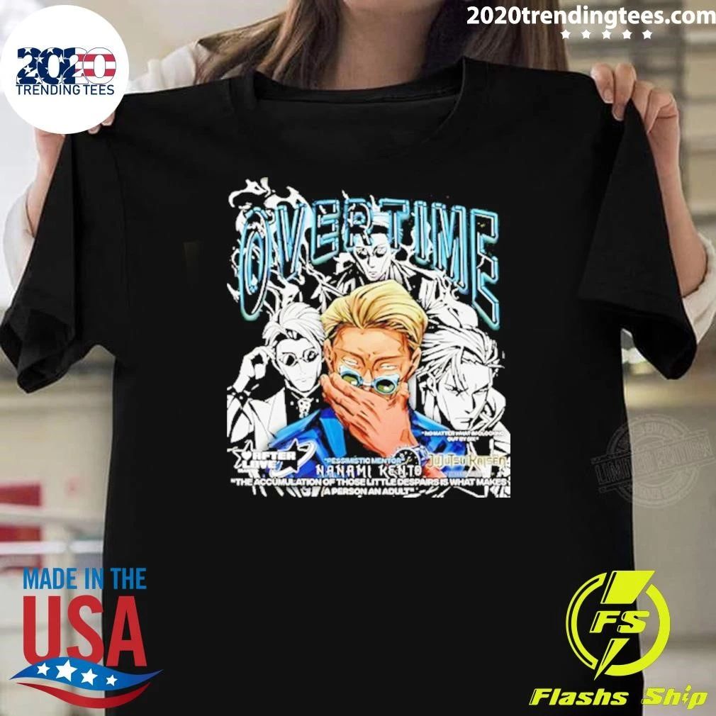 Nanami Kento Overtime Jujutsu Kaisen Pessimistic Mentor Shirt