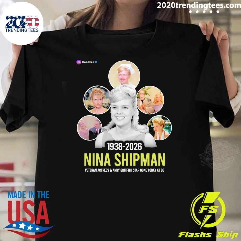 Nina Shipman 1938-2026 Veteran Actress & Andy Griffith Star Gone At 88 Shirt