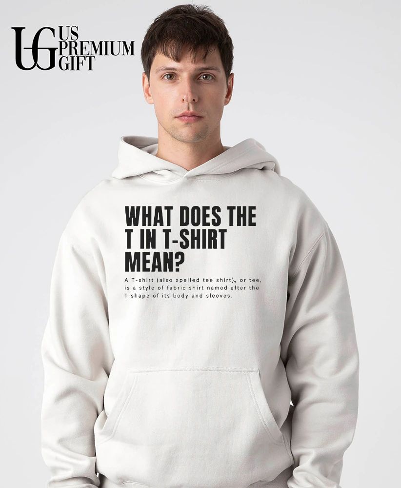 What does the T in T shirt stand for shirt