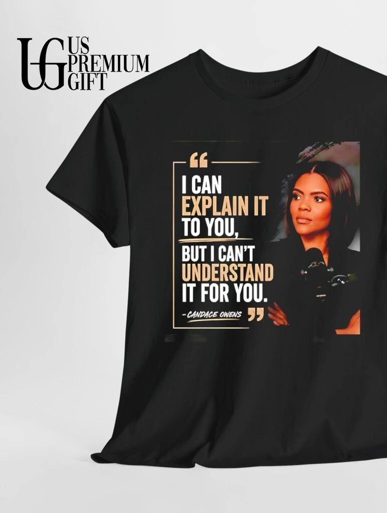 Candace Owens I Can Explain It To You shirt