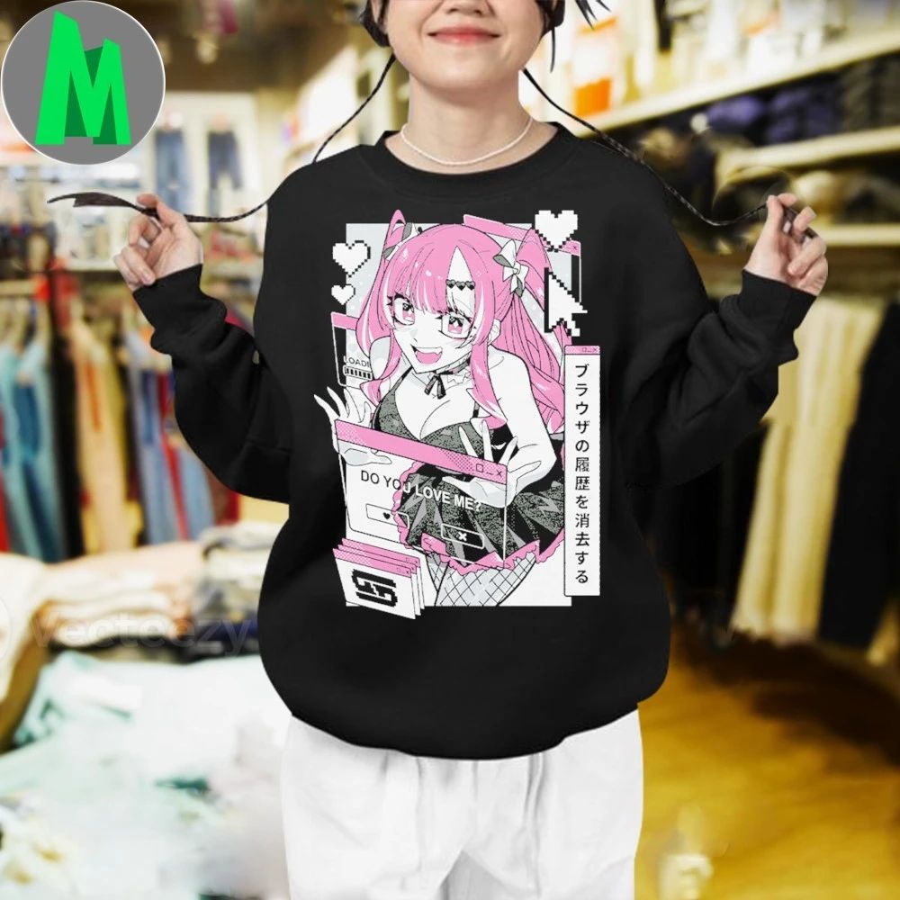 Waifu Browser Trouble Do You Love Me ブラウザの履歴を消去する Shirt