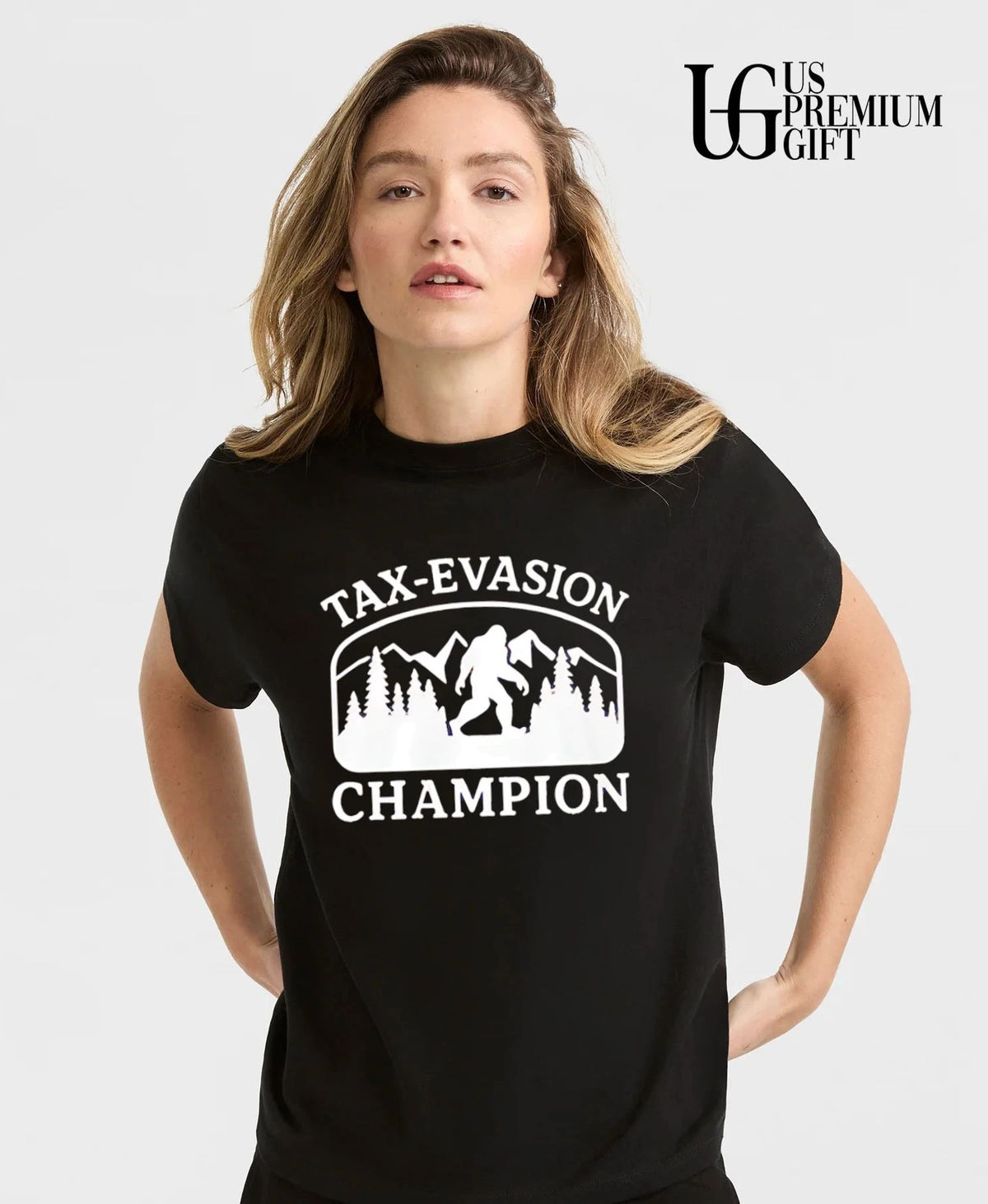Tax Evasion Champion Bigfoot shirt