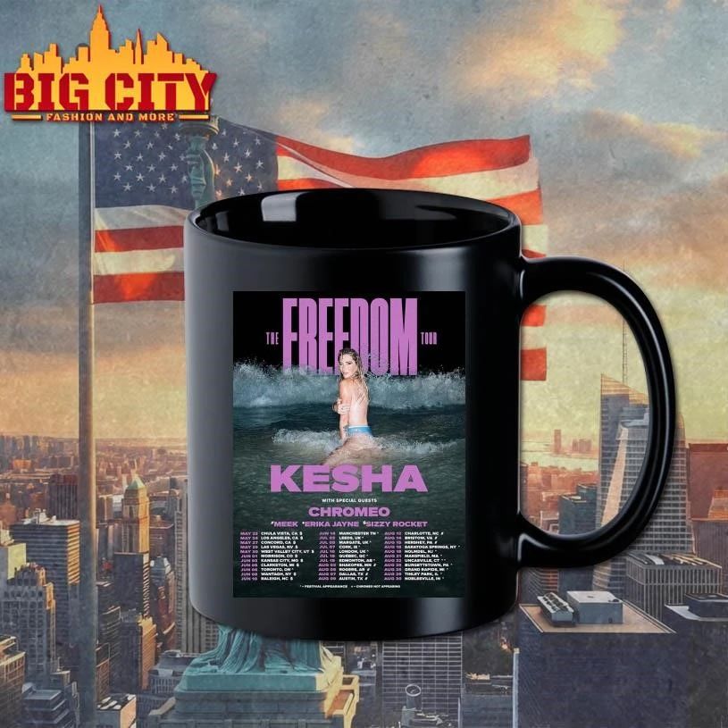 Kesha The Freedom Tour 2026 Schedule Dates Home Decor Poster Shirt
