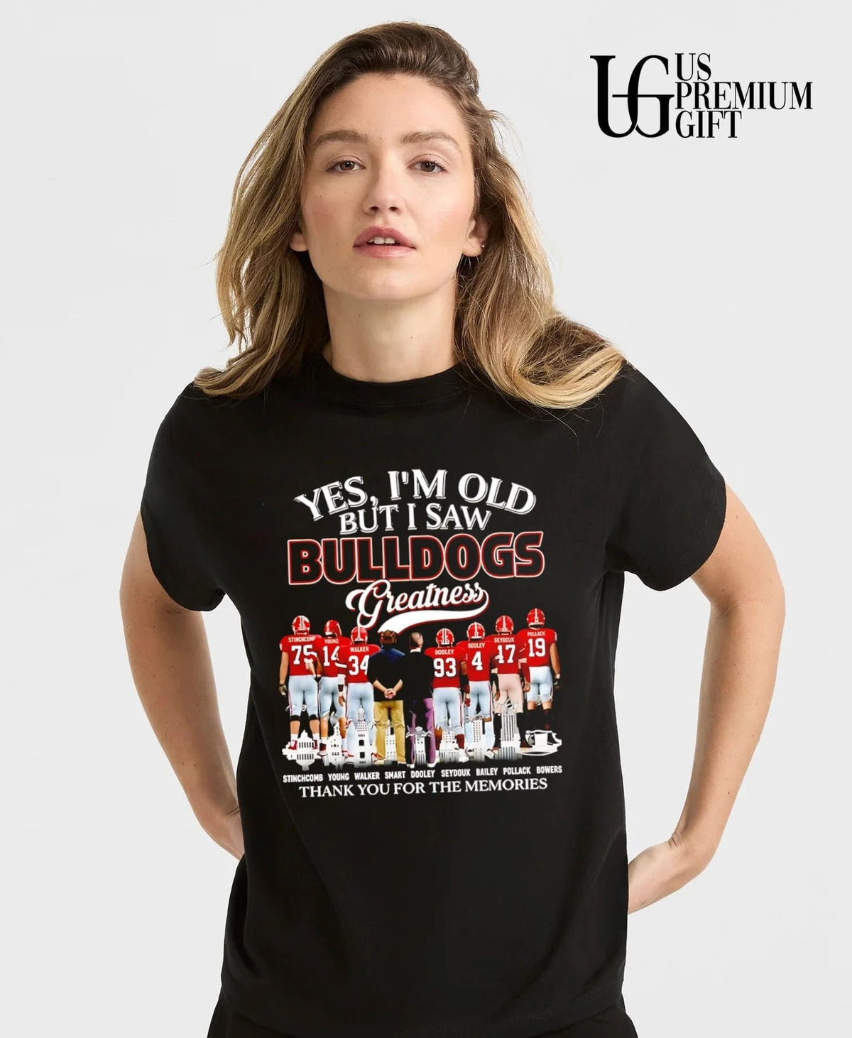 Yes I am old but I saw Georgia Bulldogs Greatness thank you for the memories signature shirt
