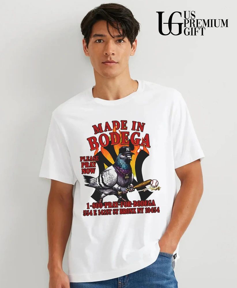 Made in Bodega New York Yankees Pigeon Bronx NY shirt