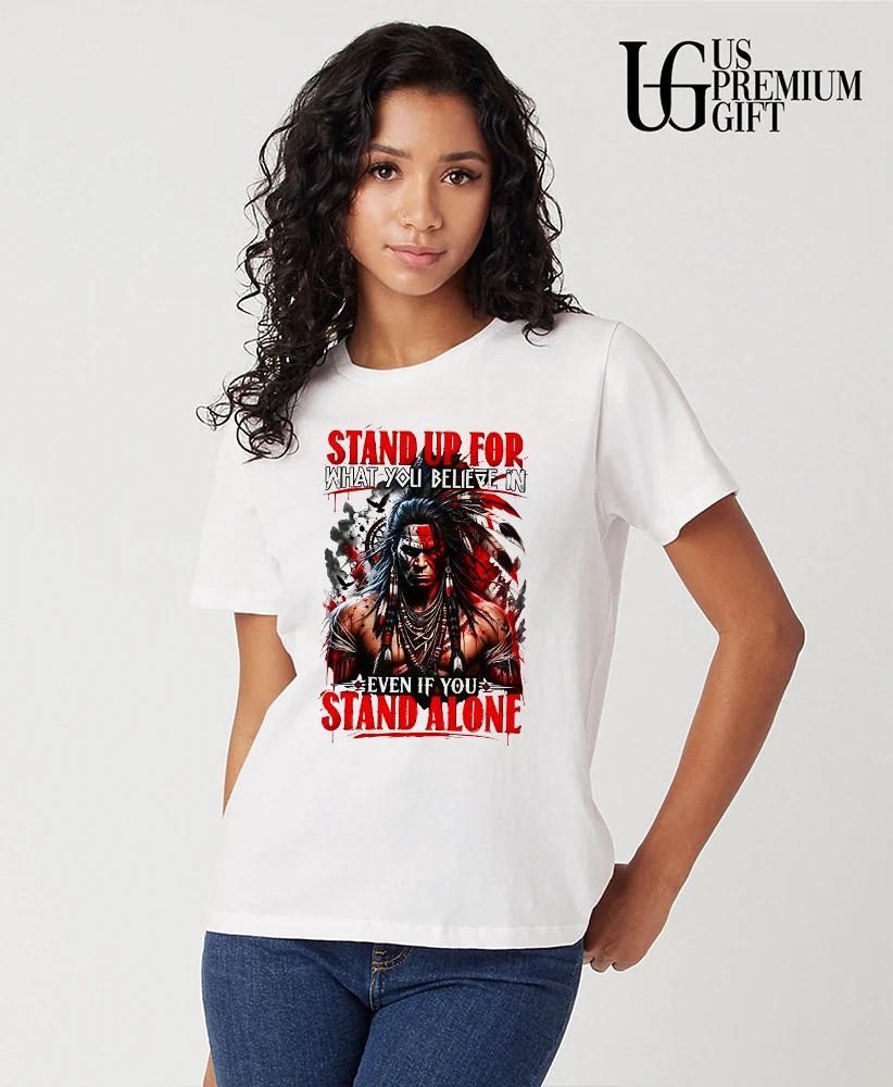 Stand up for what you believe in even if you stand alone shirt