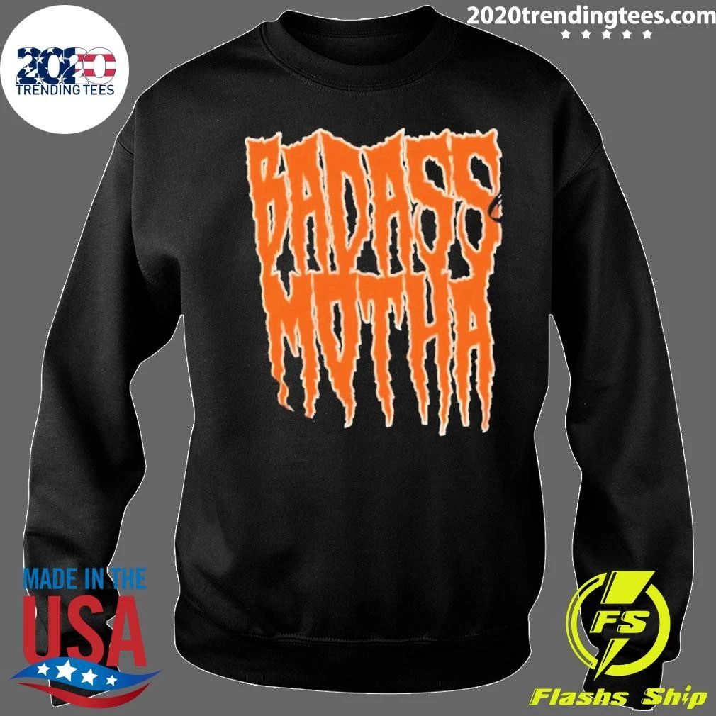 Badass Motha Mother Slang Urban Slogan Shirt