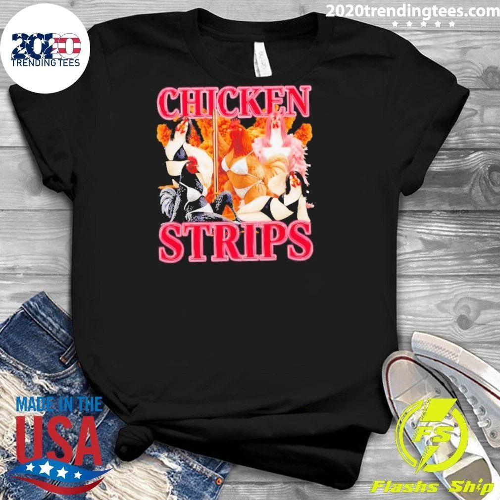 Chicken Strips Poultry Humor Shirt