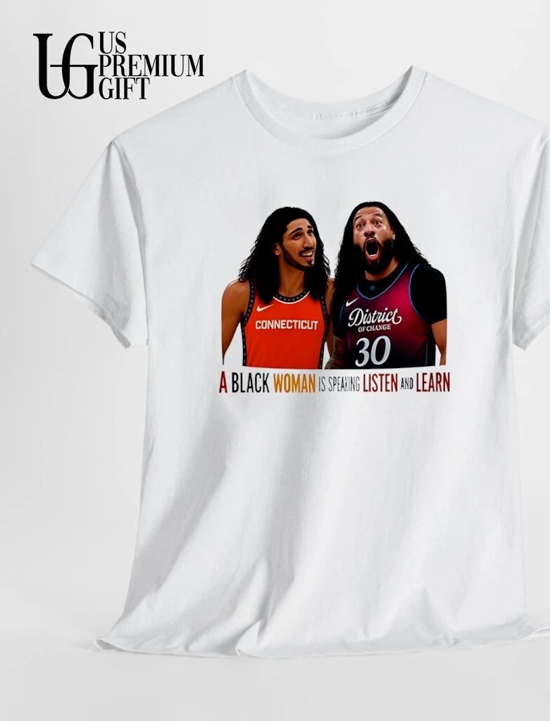 Enes Freedom vs Royce White connecticut and district of change a black woman is speaking listen and learn shirt