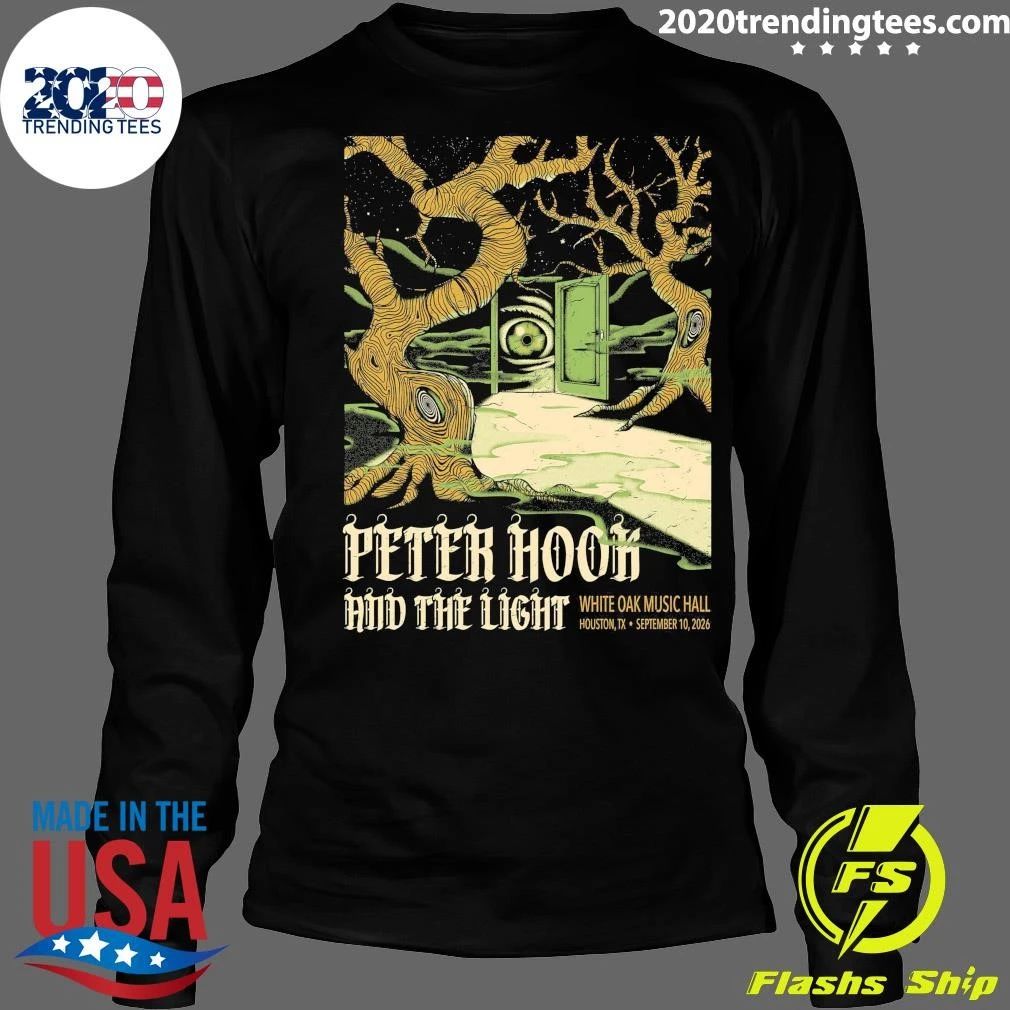 Peter Hook and The Light White Oak Music Hall Downstairs, Houston TX, September 10 2026 Shirt