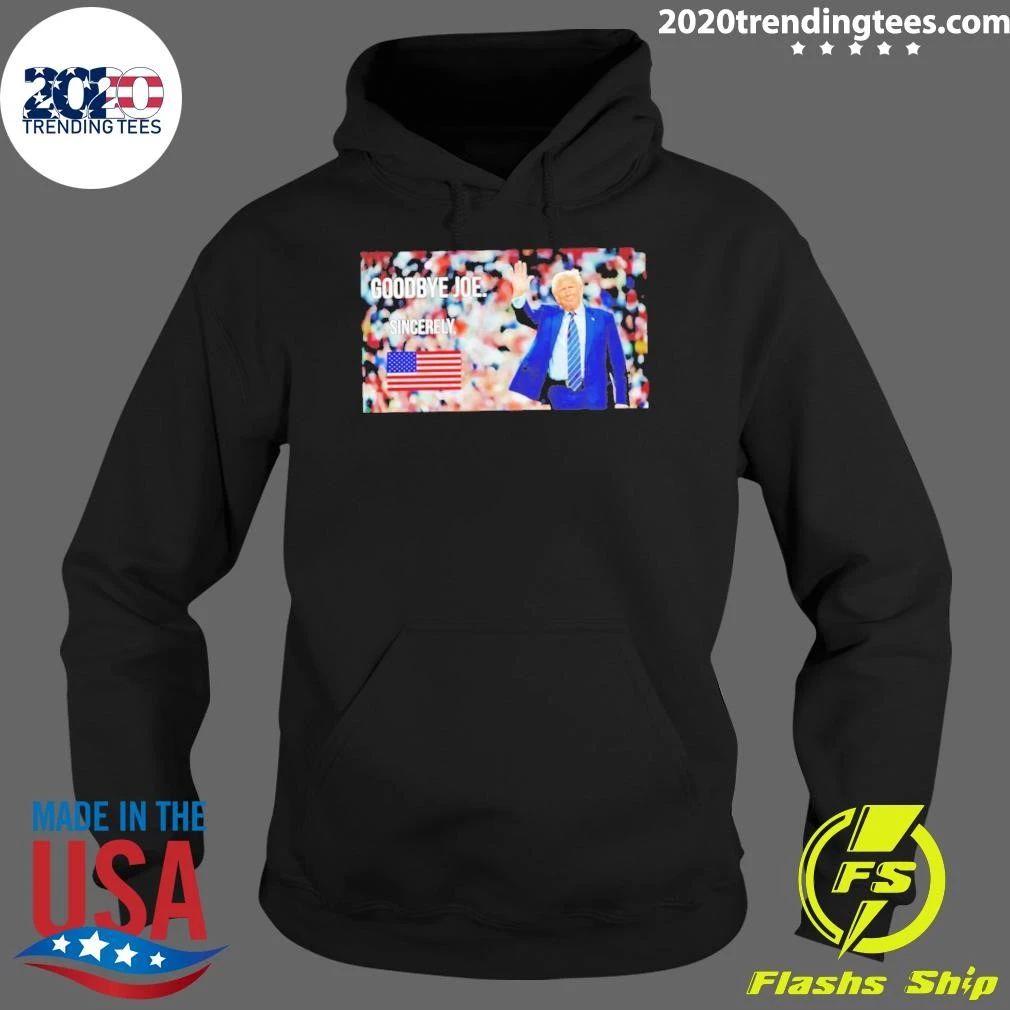 Sincerely America Goobye Joe Trump Shirt