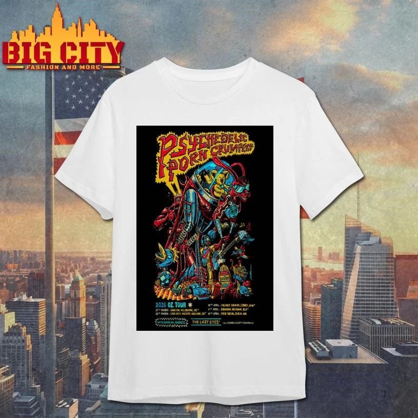 Psychedelic Porn Crumpets 2026 OZ Tour Limited Poster shirt