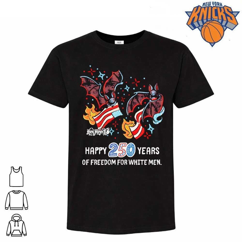 Happy 250 Years Of Freedom For White Men Hex Reject Bats shirt