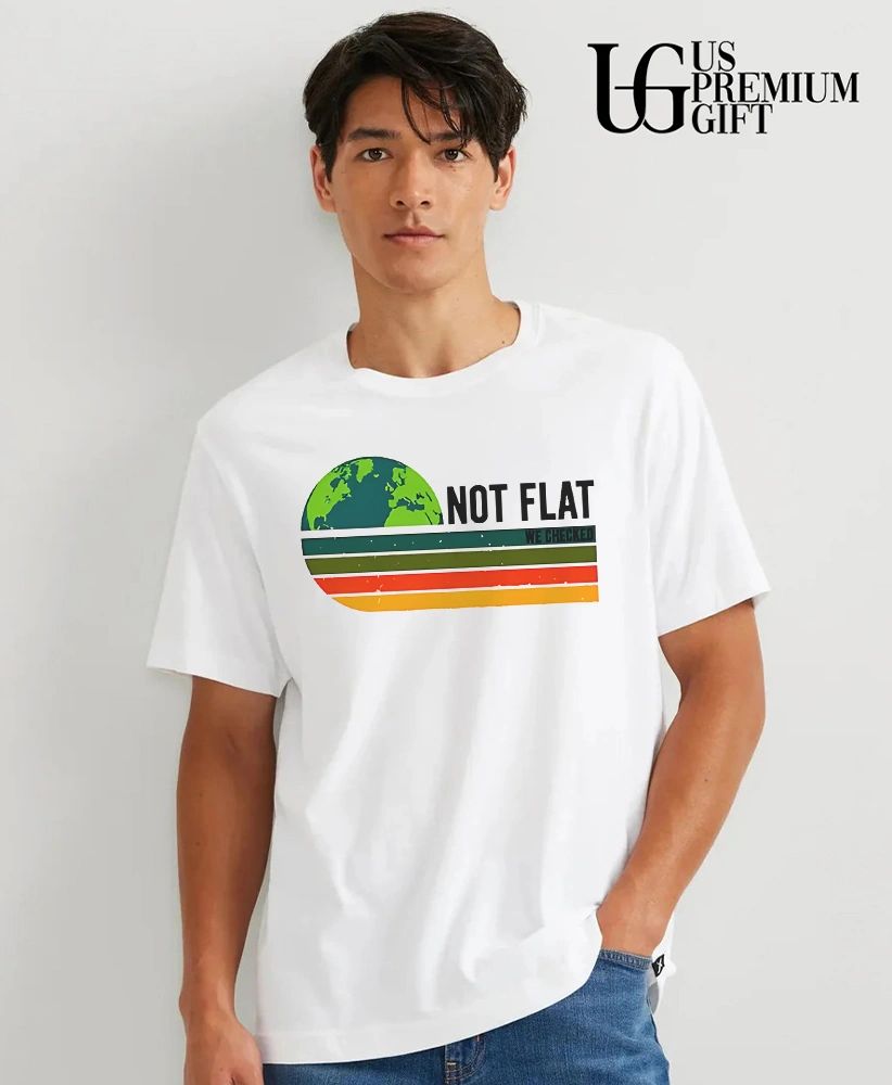 Not flat we checked retro shirt