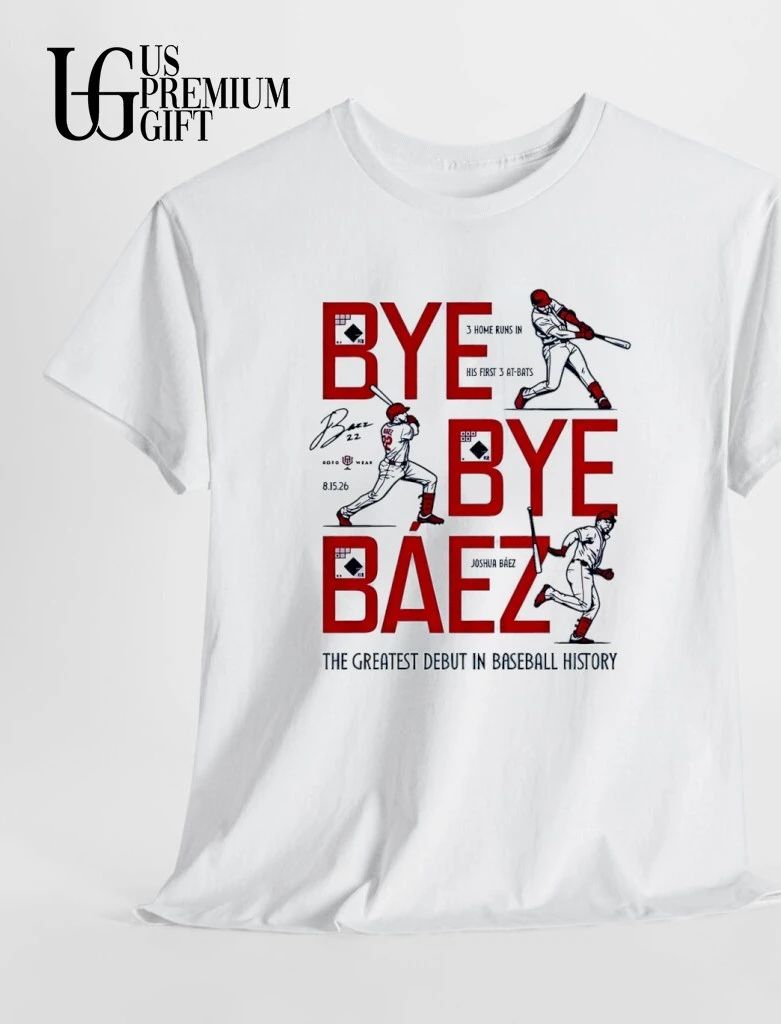 Bye Bye Báez Joshua Báez St. Louis Cardinals baseball the Greatest Debut in baseball history signature shirt