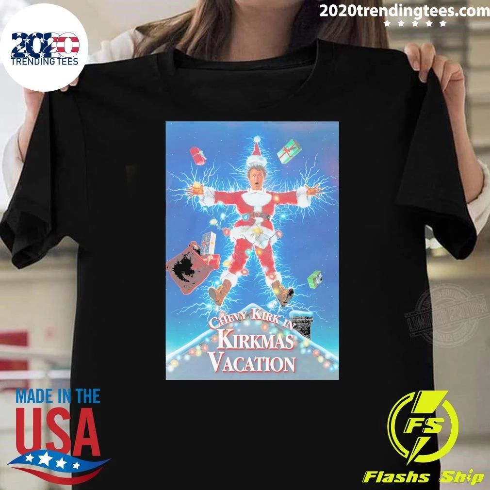 Chevy Kirk In Kirkmas Vacation Christmas Shirt