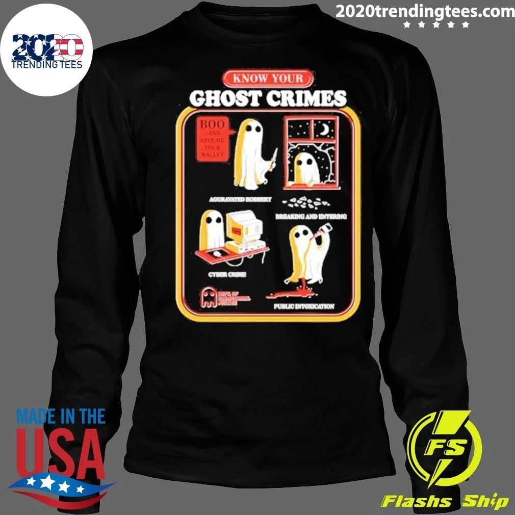 Know Your Ghost Crimes Dept Of Paranormal Justice Shirt
