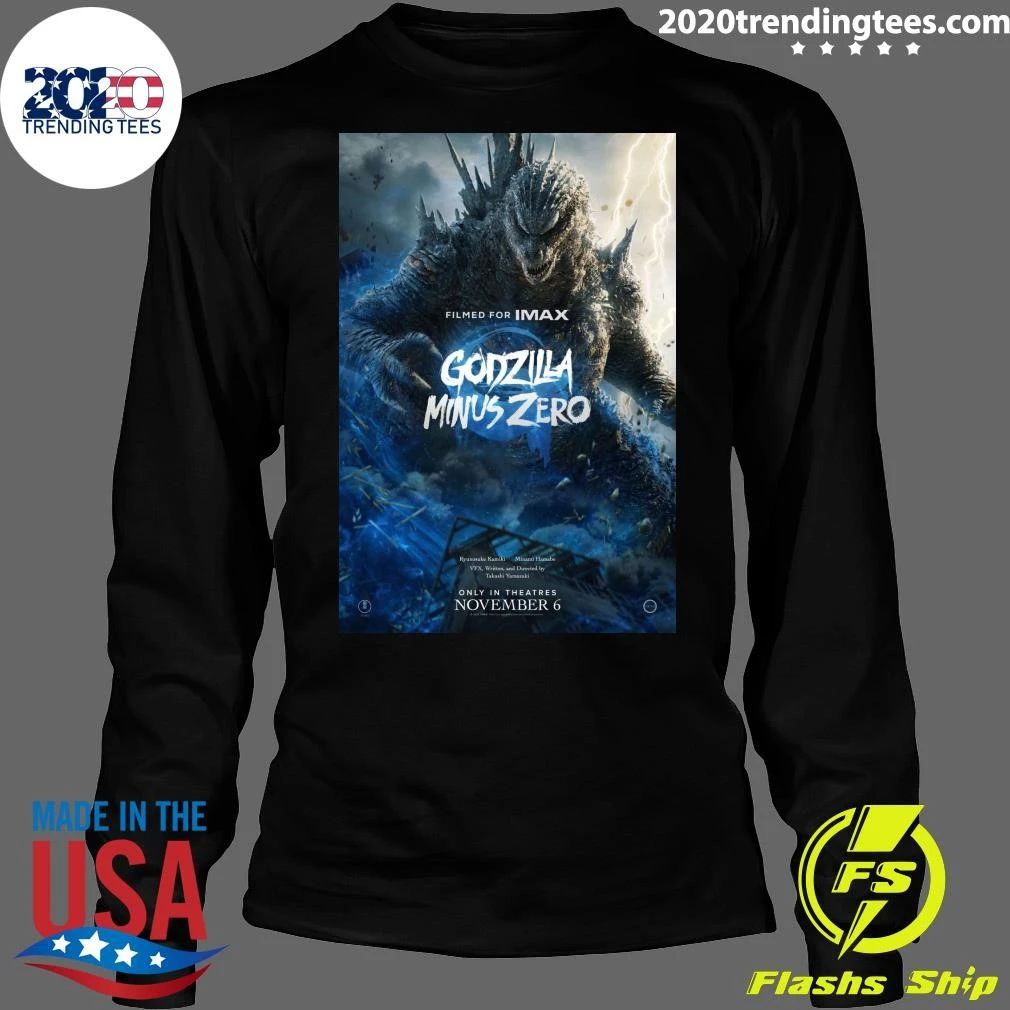Godzilla Minus Zero Film For IMAX In Theatres November 6 2026 Shirt