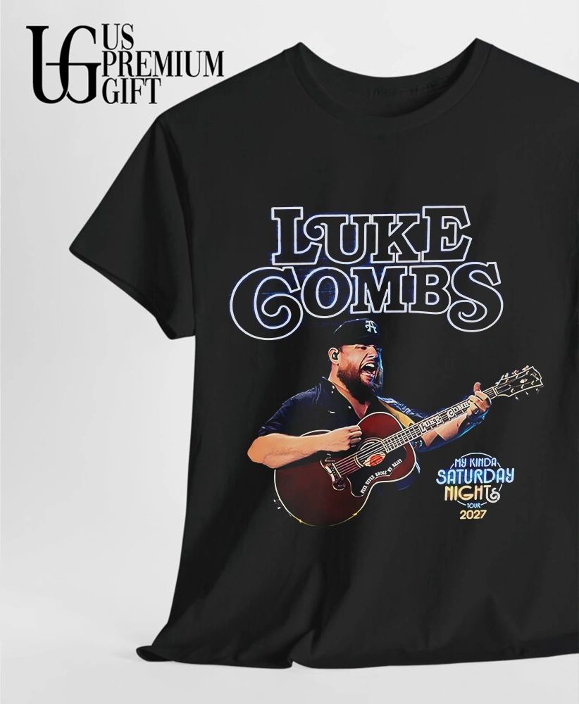 Luke Combs 2027 Tour Dates My Kinda Saturday Night shirt