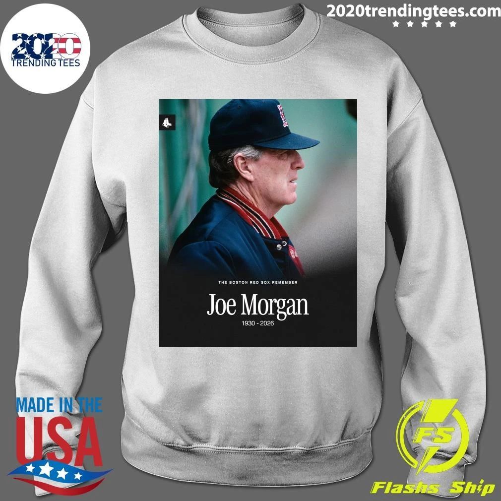 The Boston Red Sox Remember Joe Morgan 1930-2026 Shirt