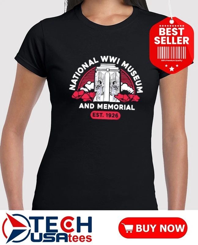 National WWI Museum and Memorial est 1926 shirt