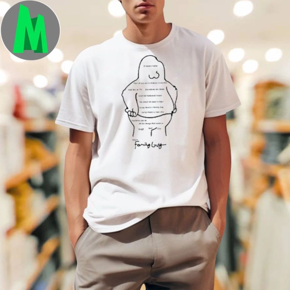 It Seems Today Family Guy Theme Song Shirt