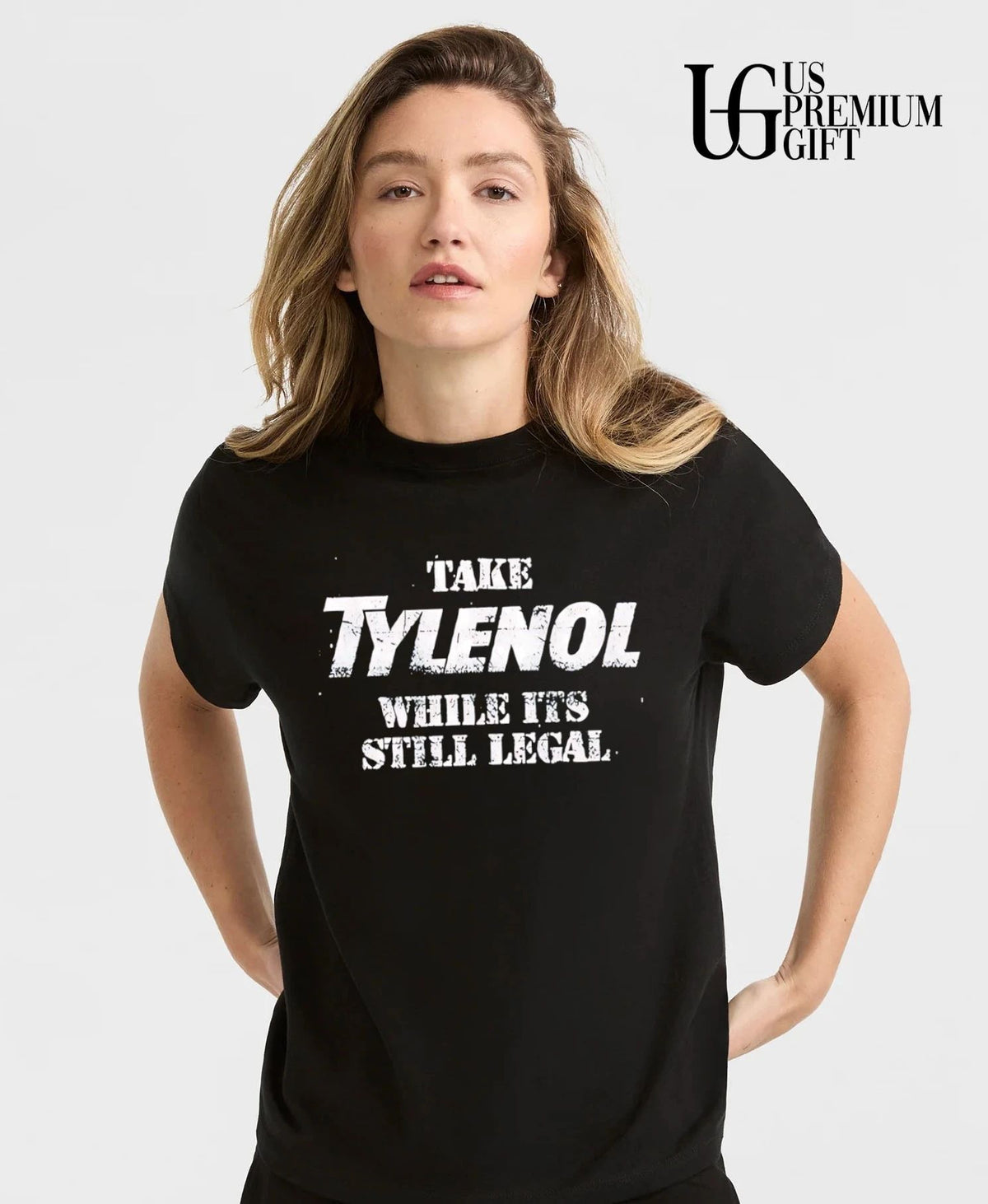 Take Tylenol While Its Still Legal shirt