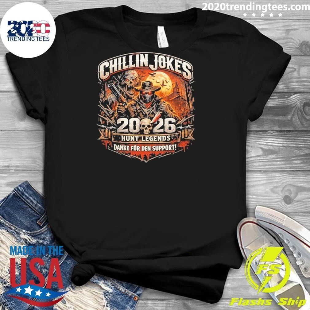 Chillin Jokes 2026 Hunt Legends Danke Für Den Support Shirt
