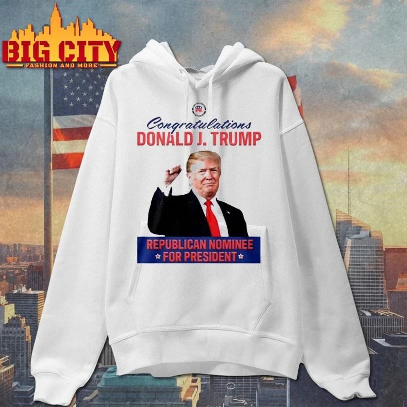 Congratulations Donald J Trump Republican Nominee For President Graphic Shirt