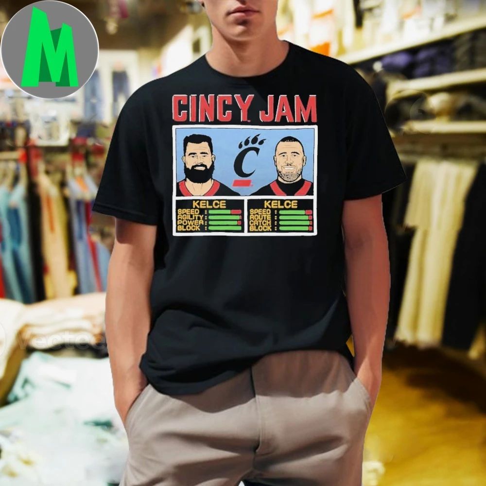Cincy Jam Kelce And Kelce Shirt