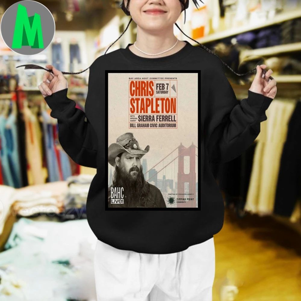 Chris Stapleton Tour San Francisco CA Feb 7 2025 Poster Shirt