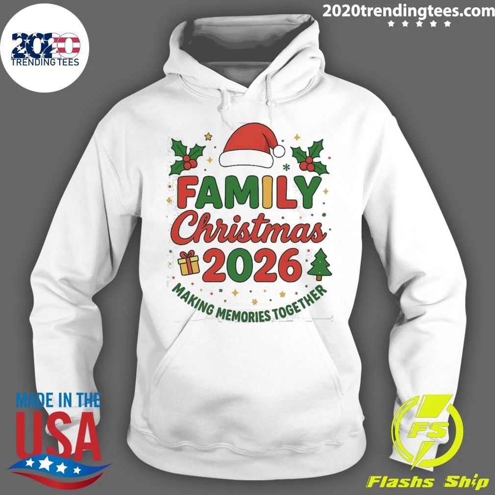 Family Christmas 2026 Making Memories Together Shirt