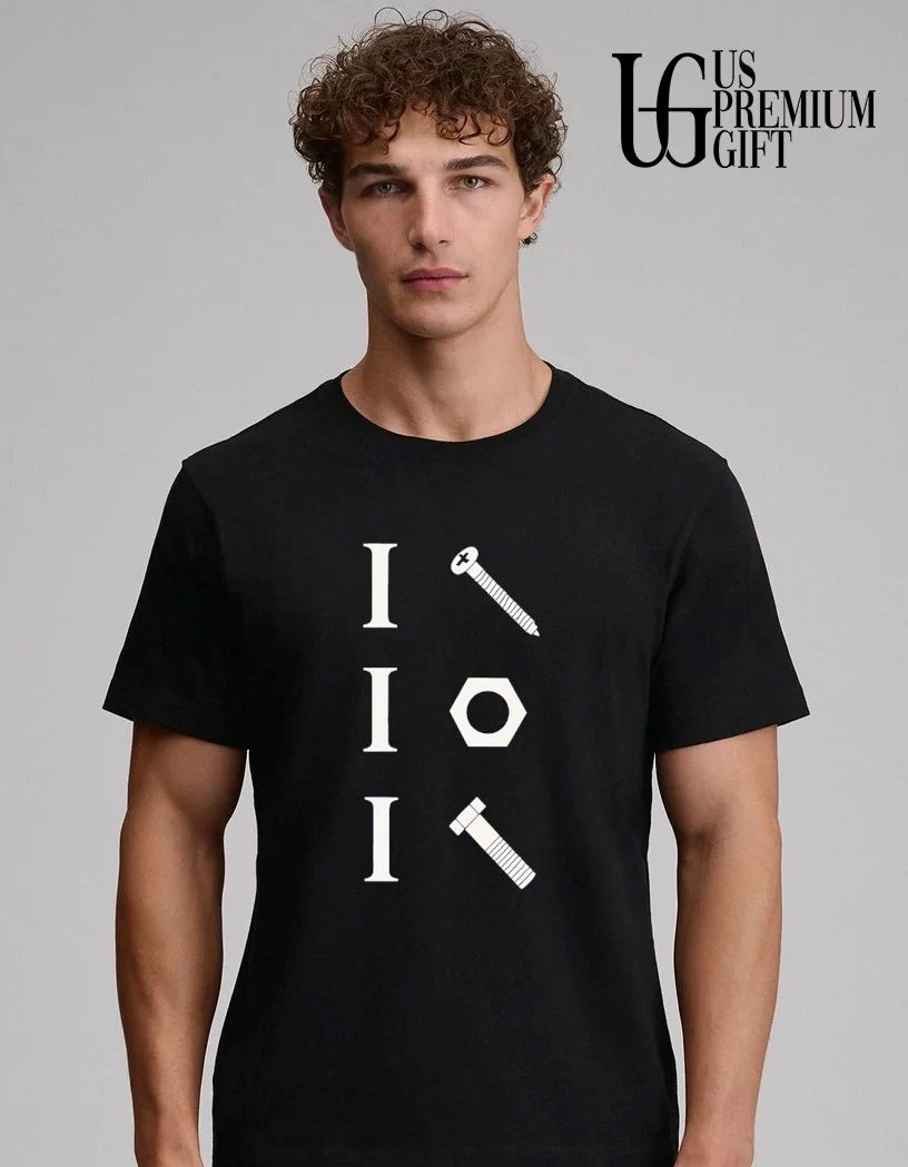 I Screw I Nut I Bolt Mechanic shirt