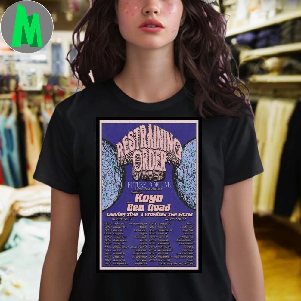 Restraining Order Tour October And November 2025 Poster Shirt