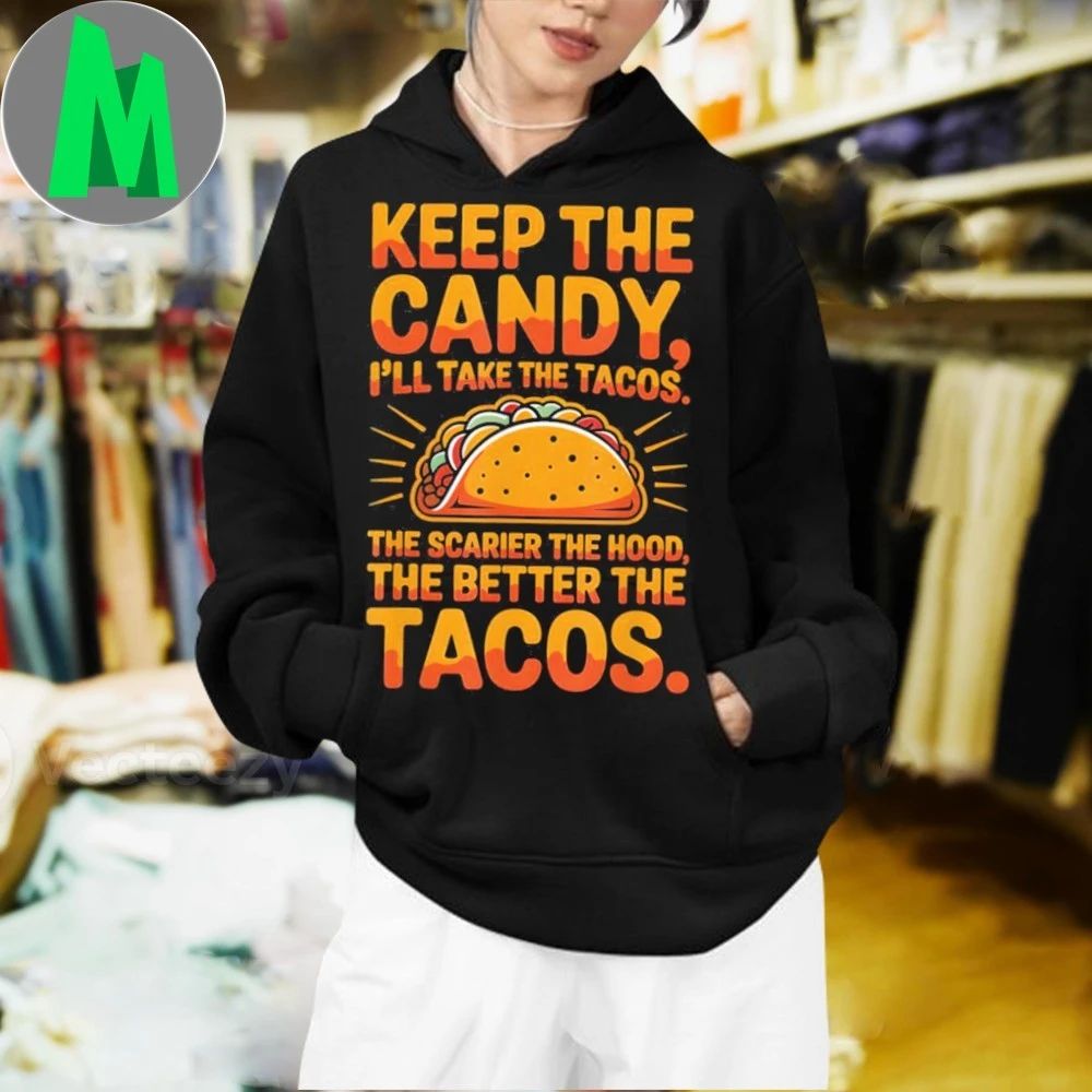 Keep The Candy I’ll Take Tacos Funny Halloween October T-Shirt