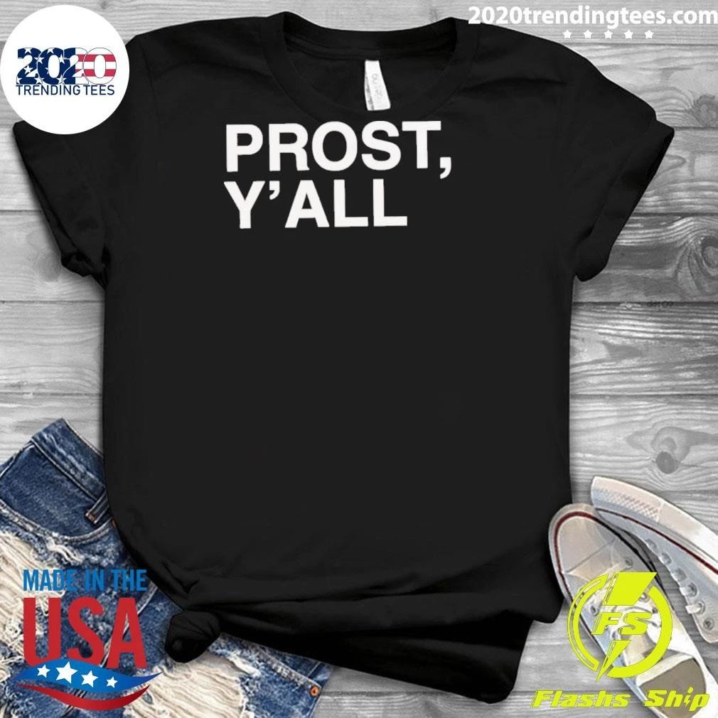 Prost Y’all Cincinnati Reds Baseball Shirt