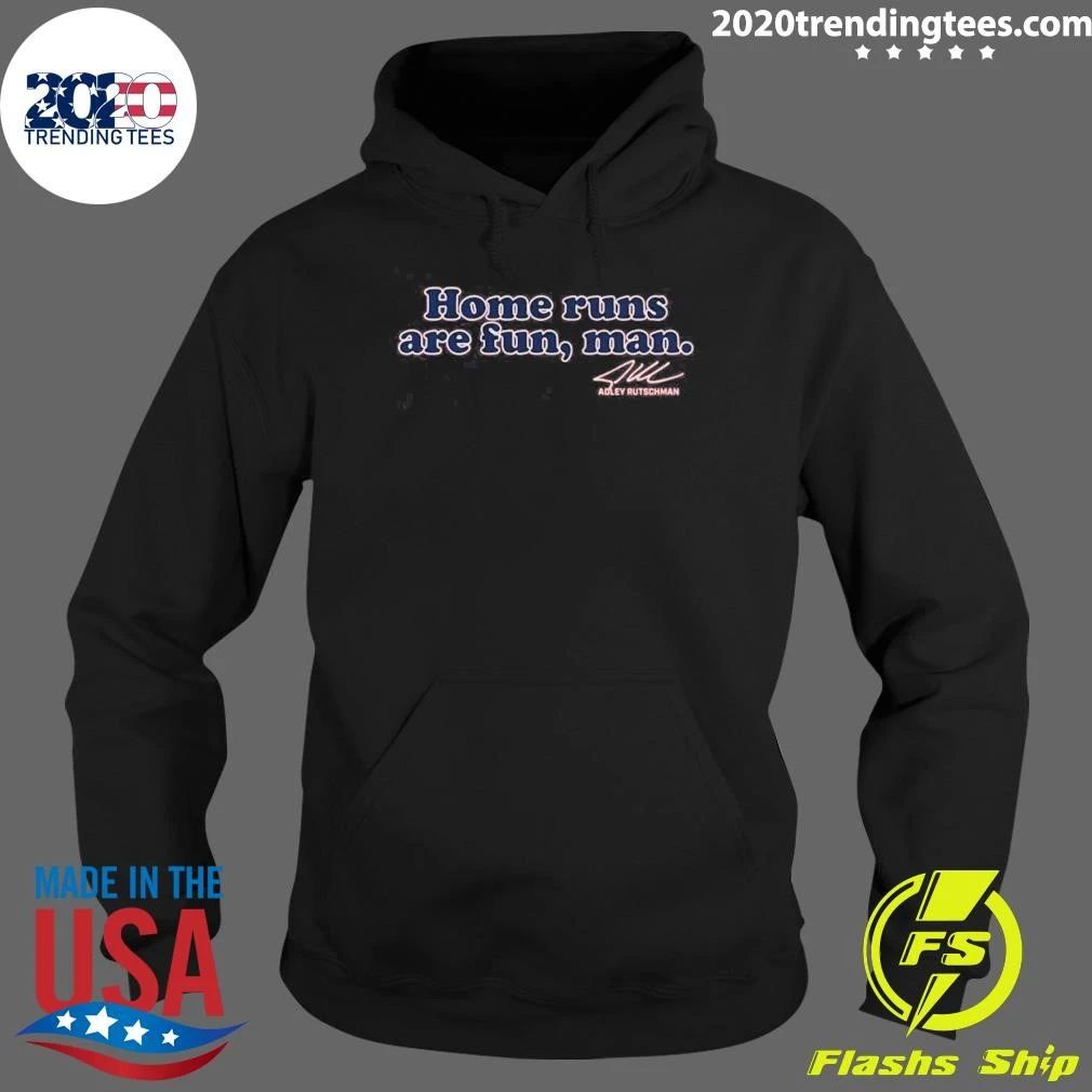 Adley Rutschman Home Runs Are Fun, Man Signature Shirt