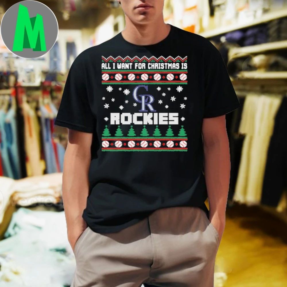 MLB All I Want For Christmas Is Colorado Rockies Baseball Shirt