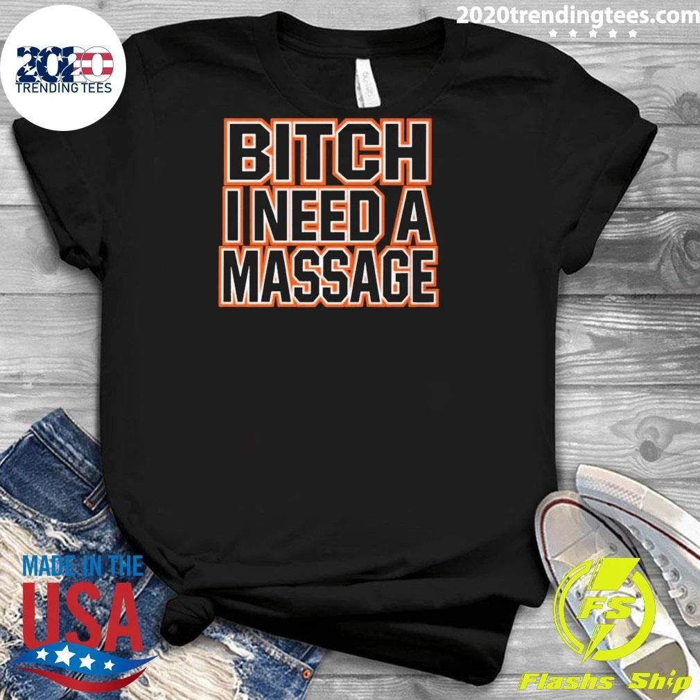 Deshaun Fuckin Watson Bitch I Need A Massage Shirt