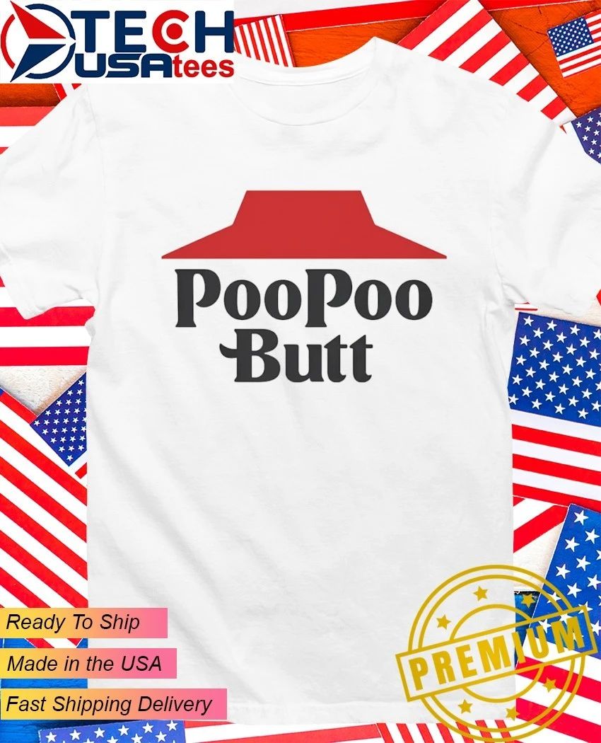 Poopoo Butt logo shirt