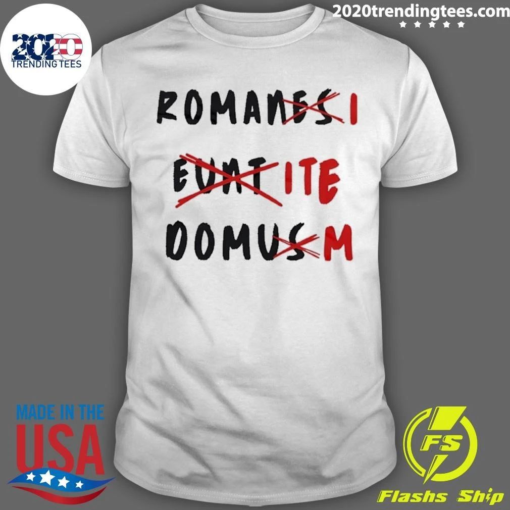 Romans Go Home Life Of Brian Latin Graffiti Shirt