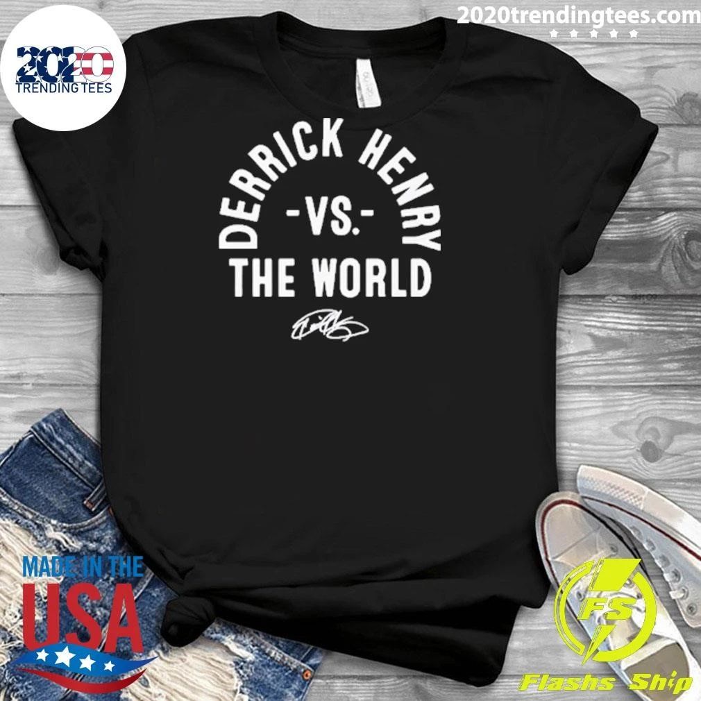 Derrick Henry Vs. The World Signature Shirt